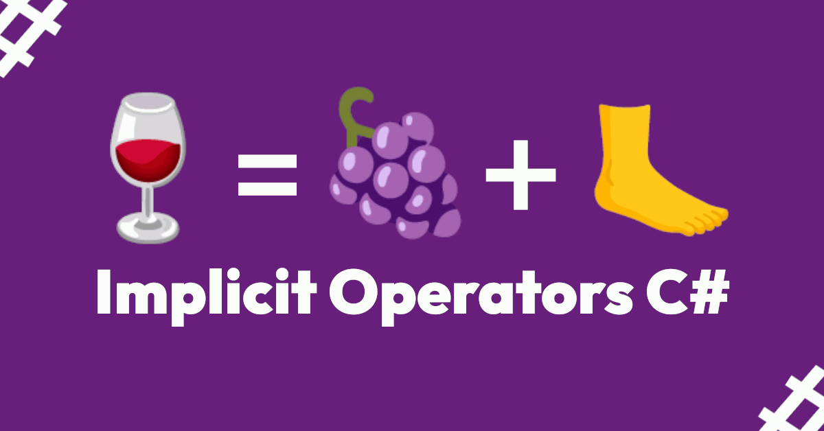 The Magic of Implicit and Explicit C# Conversion Operators: How to Handle It